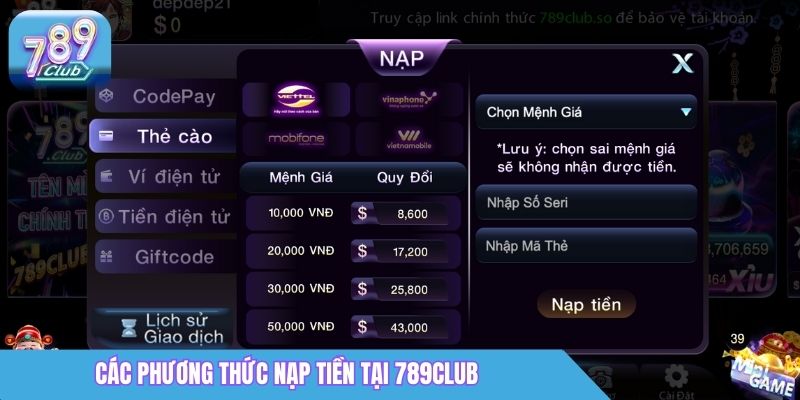 Nạp Tiền 789Club: Hướng Dẫn Chi Tiết & An Toàn 1 Các phương thức nạp tiền tại 789Club