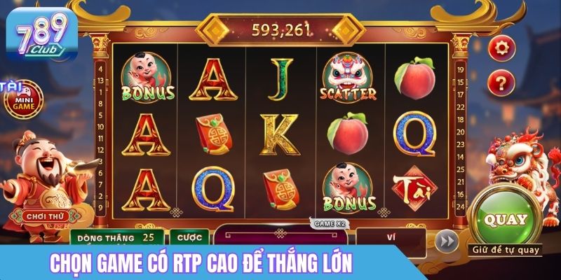Nổ Hũ Đổi Thưởng 789club Là Gì? Cách Chơi & Săn Jackpot 3 Chọn game có RTP cao để thắng lớn nổ hũ đổi thưởng