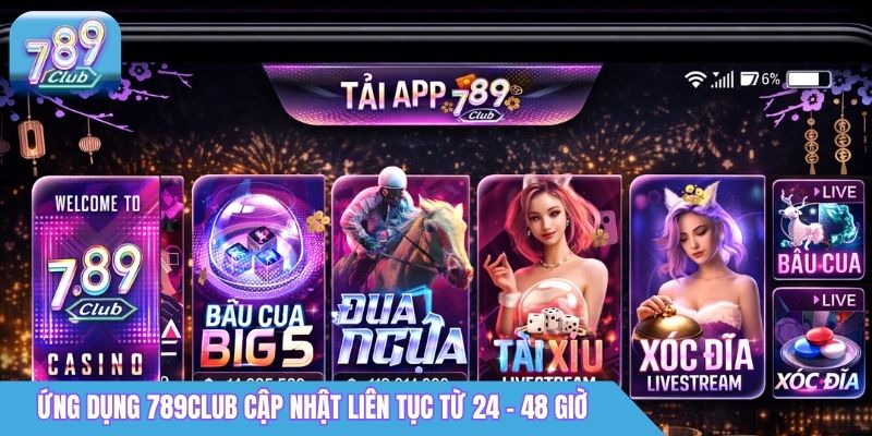 Tải App 789Club: Link Android & iOS Mới Nhất 4 Ứng dụng 789Club cập nhật liên tục từ 24 - 48 giờ