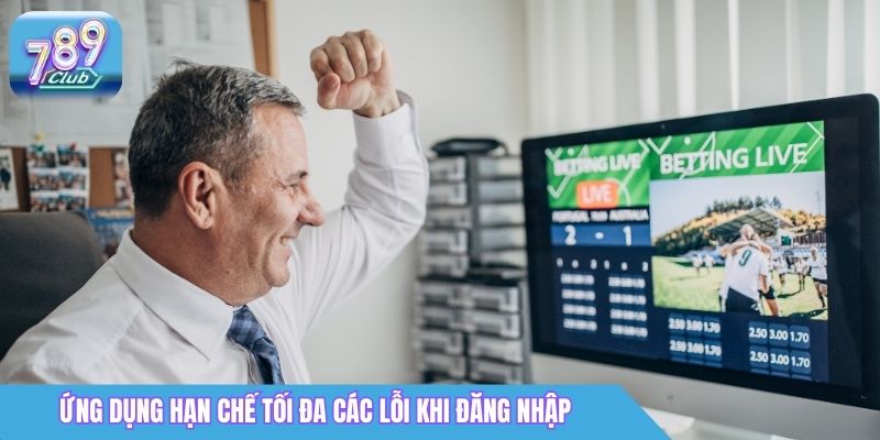 Tải App 789Club: Link Android & iOS Mới Nhất 5 Ứng dụng hạn chế tối đa các lỗi khi đăng nhập